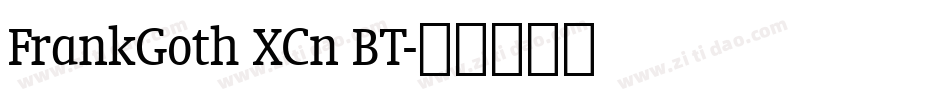 FrankGoth XCn BT字体转换